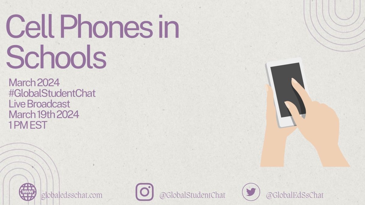 Global Student Chat March 2024: Cell Phones in Schools